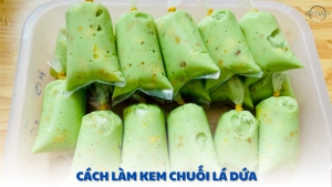 cách làm kem chuối lá dứa