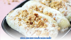 cách làm kem chuối ngon nhất